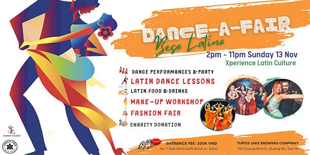 Trải nghiệm văn hóa Latin ngay giữa lòng Hà Nội: Dance-A-Fair by Beso Latino