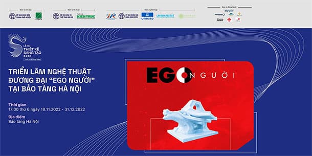 Triển Lãm Nghệ Thuật Đương Đại “Ego Người” 2022