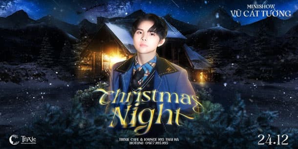 Minishow Vũ Cát Tường - Christmas Night - Ngày 24.12.2022