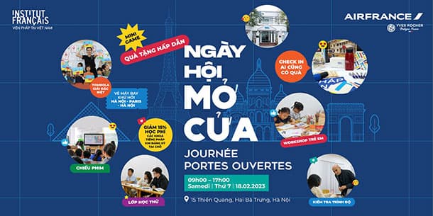 Sự kiện dành cho những người yêu văn hóa Pháp: NGÀY HỘI MỞ CỬA 2023 - JOURNÉE PORTES OUVERTES 2023