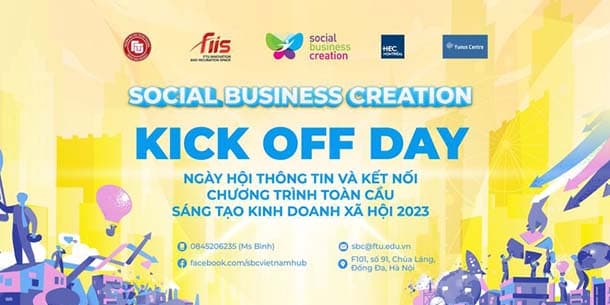 Ngày hội thông tin chương trình toàn cầu về Sáng tạo kinh doanh xã hội 2023 - Social Business Creation Kick Off Day 2023