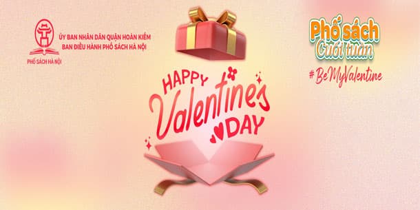 Sự kiện phố sách cuối tuần - BE MY VALENTINE 2023