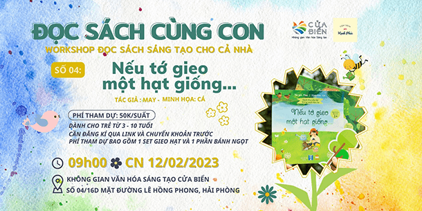 Workshop đọc sách cùng con số 4: NẾU TỚ GIEO MỘT HẠT GIỐNG...