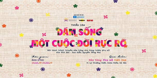 Triển lãm Dám sống một cuộc đời rực rỡ