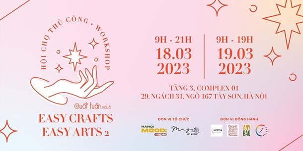 Hội chợ thủ công - Cuối Tuần Vol.6: Easy Crafts - Easy Arts 2