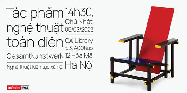 Ca'talks - Tác phẩm nghệ thuật toàn diện - Nghệ thuật kiến tạo xã hội