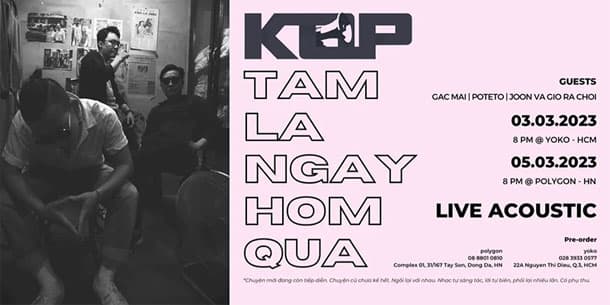 Đêm nhạc Kop - Tạm Là Ngày Hôm Qua - 05.03.2023