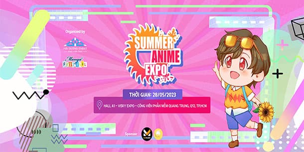 Sự Kiện SUMMER ANIME EXPO – Lễ Hội Mùa Hè 2023