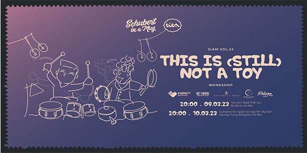 Sự kiện hòa nhạc: SiaM vol. 23: This is (Still) Not a Toy