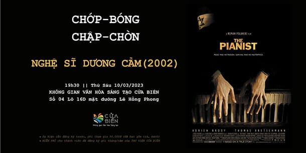 Sự kiện chiếu phim: Nghệ sĩ dương cầm | The Pianist (2002)