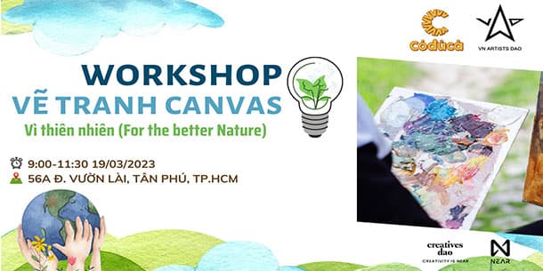 Workshop Vẽ Tranh Canvas - Vì Thiên Nhiên