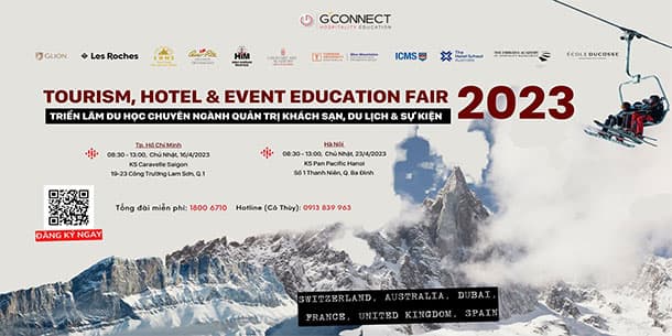 Triển lãm du học chuyên ngành Quản trị khách sạn, Du lịch & Sự kiện - T.H.E. Education Fair 2023