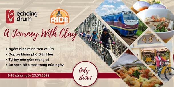 A Journey With Clay - Cùng nhau đạp xe khám phá Biên Hoà và tự tay nặn gốm mang về