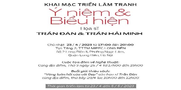 Triển lãm "Trừu tượng ý niệm và biểu hiện: Trần Đán và Trần Hải Minh"
