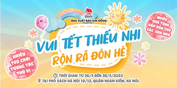 Sân chơi VUI TẾT THIẾU NHI - RỘN RÃ ĐÓN HÈ