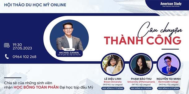 Hội thảo Du học Mỹ online - Làm sao để chinh phục Đại học Top đầu Mỹ?