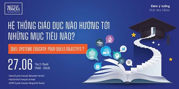 Tọa đàm: Đêm ý tưởng - Hệ thống giáo dục nào hướng tới những mục tiêu nào?