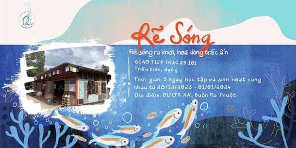 Khóa học Giao tiếp Trắc ẩn 101 mùa Đông 2023 - Offline tại Vườn Xả, Buôn Ma Thuột