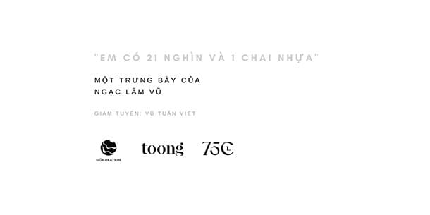 The Showcase: Em có 21 nghìn và 1 chai nhựa.