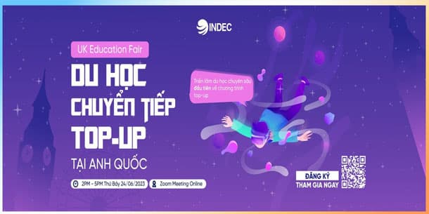Triển Lãm Du Học Chuyển Tiếp Top-Up Tại Anh Quốc - UK Education Fair 2023