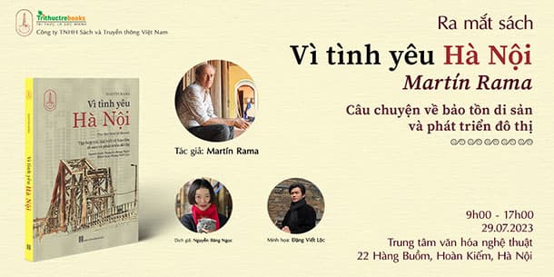 Ra Mắt Sách Vì Tình Yêu Hà Nội - Martín Rama 2023 