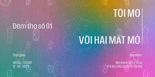 Đêm thơ số 01 - Tôi mơ với hai mắt mở