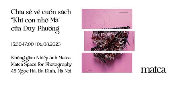 Buổi chia sẻ về cuốn sách - Khi con nhớ Má - của Duy Phương