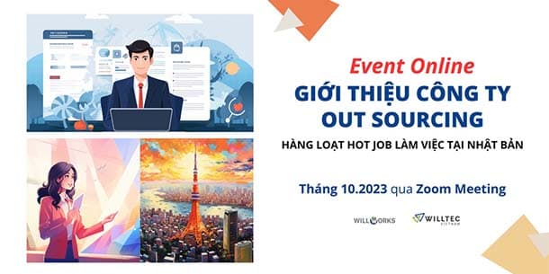 Cơ hội tìm kiếm việc làm Nhật Bản tại Sự kiện trực tuyến miễn phí - Giới thiệu công ty Out Sourcing Online