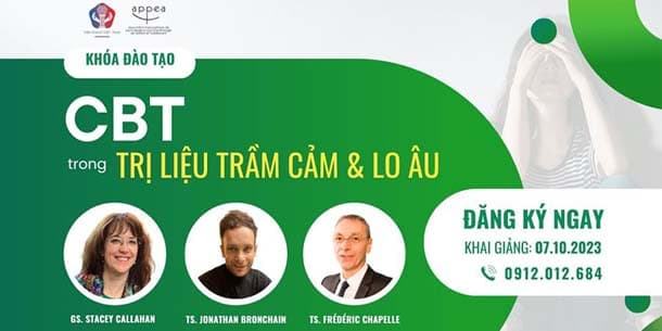 Khóa 3 - Liệu pháp Nhận thức Hành vi (CBT) trong trị liệu Trầm cảm và lo âu 