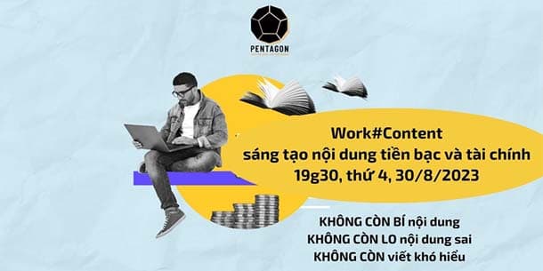 Work Content - Sáng tạo nội dung tiền bạc và tài chính