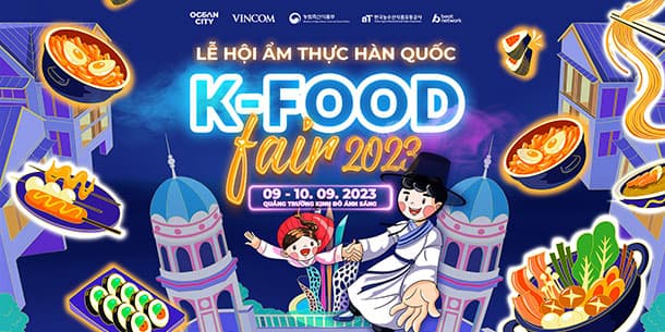 Lễ hội ẩm thực Hàn Quốc K-food Fair 2023