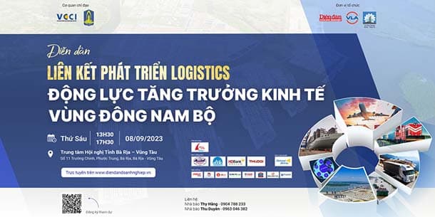 Diễn đàn - Liên kết phát triển logistics - động lực tăng trưởng kinh tế vùng Đông Nam Bộ