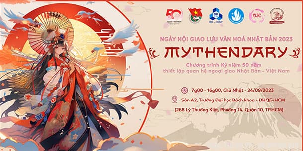 OISP NIPPON BUNKA MATSURI- ngày hội giao lưu văn hóa Nhật Bản 2023: MYTHENDARY
