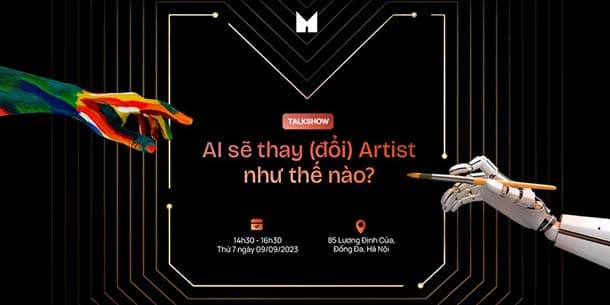 Talkshow với chủ đề AI sẽ thay đổi Artist như thế nào?