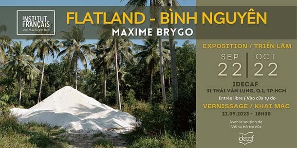 Triển lãm ảnh Flatland - Bình Nguyên của Maxime Brygo