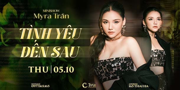 Minishow MYRA TRẦN tại Hà Nội - Tình Yêu Đến Sau - Ngày 5.10.2023