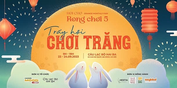 Hội chợ Rong Chơi Vol.5 - Trẩy Hội Chơi Trăng