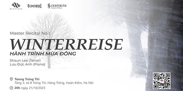 Chương trình hòa nhạc: WINTERREISE - HÀNH TRÌNH MÙA ĐÔNG