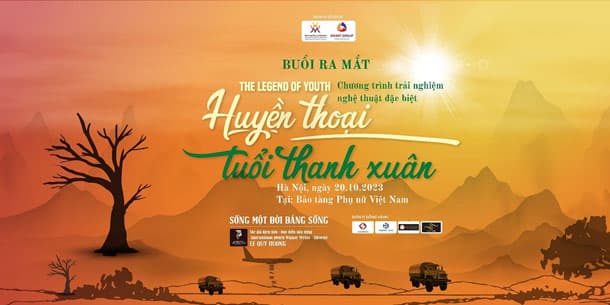 Trải nghiệm nghệ thuật ĐẶC BIỆT: HUYỀN THOẠI TUỔI THANH XUÂN