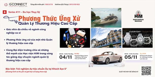 Series Du học Thụy Sĩ số 11 - Chủ đề Phương Thức Ứng Xử trong Quản Lý Thương Hiệu Cao Cấp