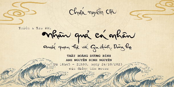 Thiền & Trà: Nhân quả cá nhân - Mối quan hệ với gia đình dòng họ