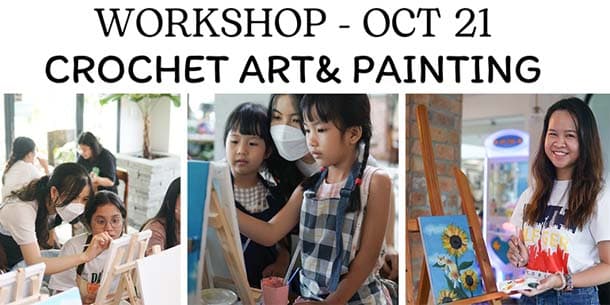 Workshop Móc Len và Vẽ Tranh tại Lapaz Garden TP HCM - Ngày 22.10.2023