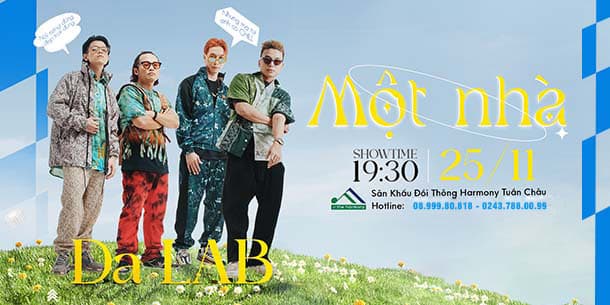 Giới trẻ săn lùng vé Liveshow MỘT NHÀ của DALAB tại Tuần Châu-Hạ Long