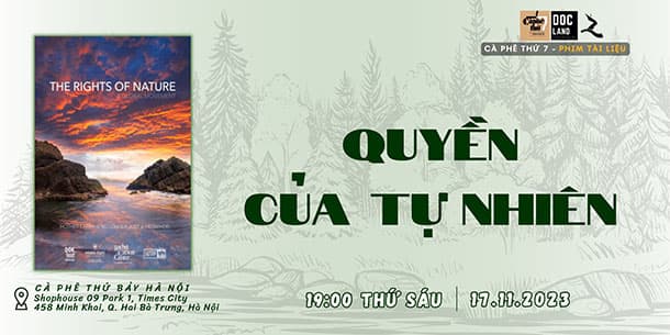 Chiếu và Thảo luận phim tài liệu QUYỀN CỦA TỰ NHIÊN