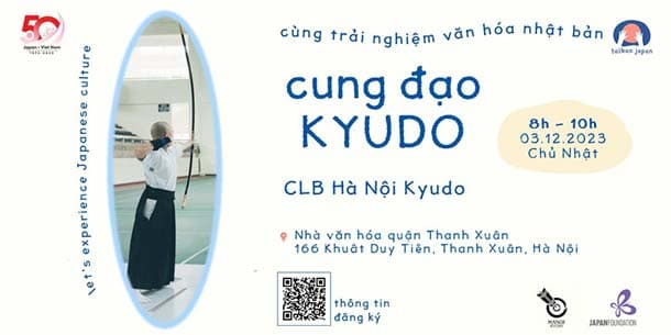 Cơ hội đăng ký tham gia Workshop KYUDO - Cung đạo Nhật Bản (khu vực Hà Nội)