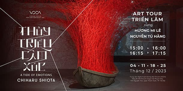 Art tour Triển lãm Thủy triều cảm xúc