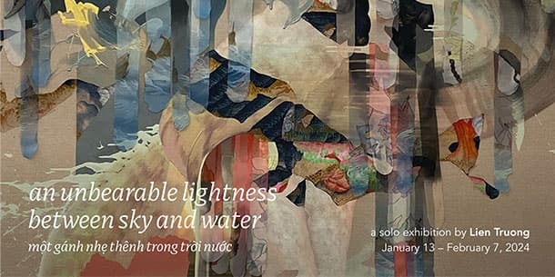  Sự Kiện Triển Lãm: An Unbearable Lightness Between Sky And Water Của Nghệ Sĩ Liên Trương 2024 