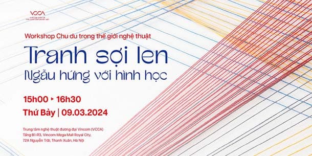 Workshop Tranh sợi len - Ngẫu hứng với hình học