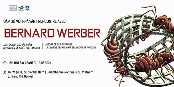 Gặp gỡ nhà văn Bernard Werber xoay quanh các tác phẩm Bộ ba Kiến và Chiếc hộp Pandora