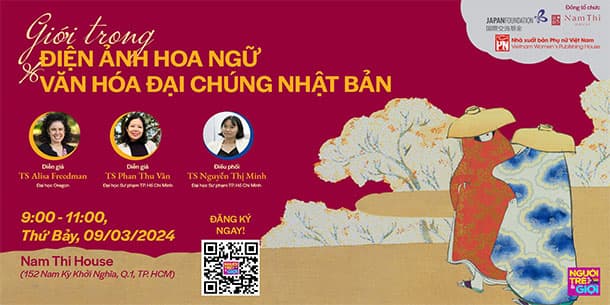 TỌA ĐÀM: Giới trong điện ảnh Hoa ngữ và văn hóa đại chúng Nhật Bản